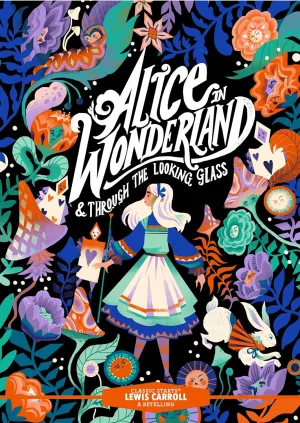 Classic Starts: Alice in Wonderland & Through the Looking-Glass Hardcover  August 8, 2023