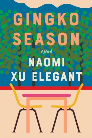 Gingko Season: A Novel Paperback  May 20, 2025